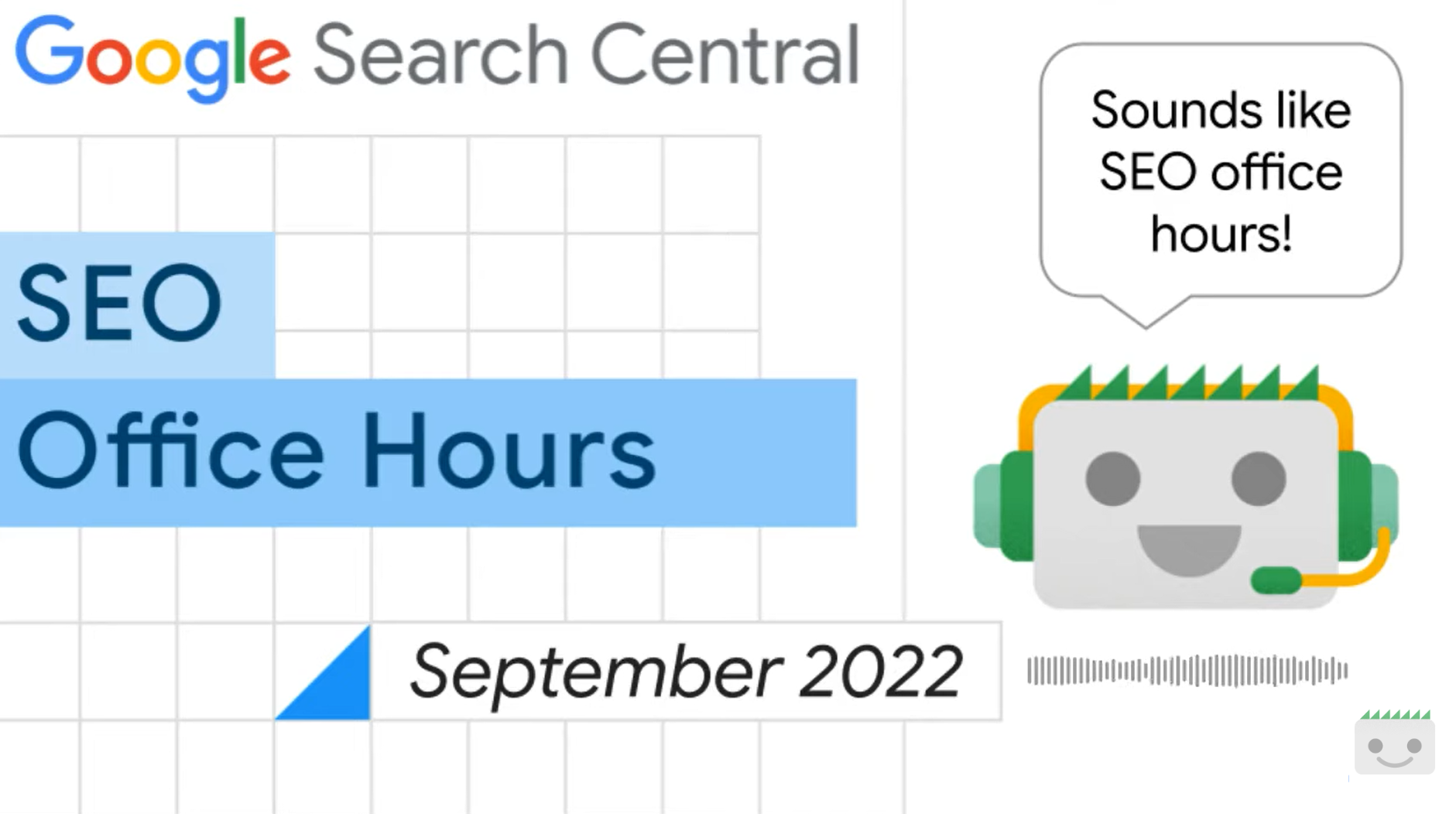 Google Search Central SEO Office Hours September 22