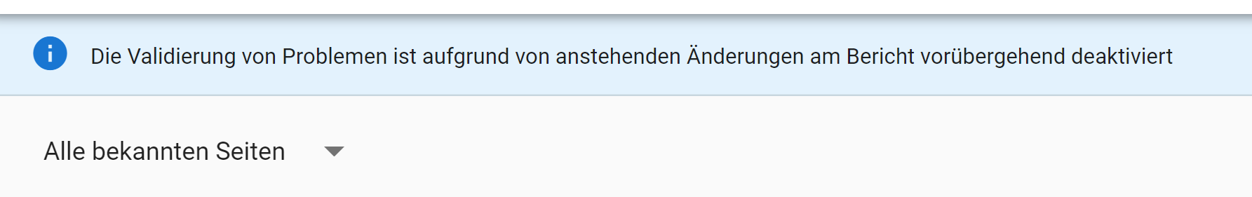 Google: Validierung von Problemlösung per Google Search Console vorübergehend nicht verfügbar